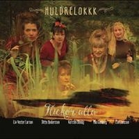 Huldrelokkk - Flickor Alla i gruppen CD / Pop-Rock,Svensk FolkeMusikkk hos Bengans Skivbutik AB (4281377)