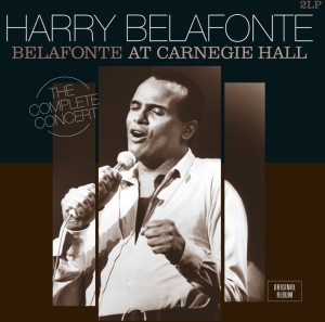 Harry Belafonte - Belafonte At Carnegie Hall: The Complete Concert i gruppen VI TIPSER / Julegavetips Vinyl hos Bengans Skivbutik AB (4281444)