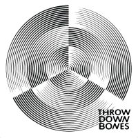 Throw Down Bones - Throw Down Bones (Remastered Editio i gruppen VINYL / Pop-Rock hos Bengans Skivbutik AB (4282115)