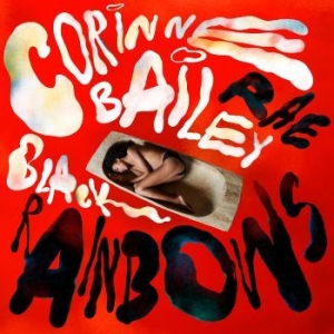 Rae Corinne Bailey - Black Rainbows (Black Vinyl) i gruppen VINYL / Pop-Rock hos Bengans Skivbutik AB (4282793)