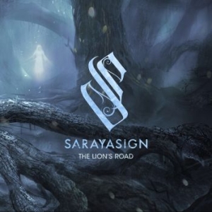 Sarayasign - The Lion's Road i gruppen CD / Metal hos Bengans Skivbutik AB (4283014)