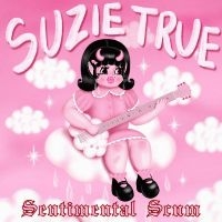 Suzie True - Sentimental Scum i gruppen Metal/ Heavy metal hos Bengans Skivbutik AB (4284550)