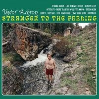 Ashton Taylor - Stranger To The Feeling i gruppen VINYL / Svensk FolkeMusikkk,World Music hos Bengans Skivbutik AB (4284688)