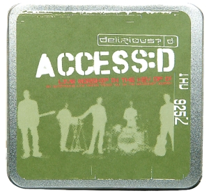 Delirious - Access: D i gruppen Externt_Lager / Naxoslager hos Bengans Skivbutik AB (4284797)