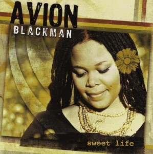 Blackman Avion - Sweet Life i gruppen Externt_Lager / Naxoslager hos Bengans Skivbutik AB (4284805)