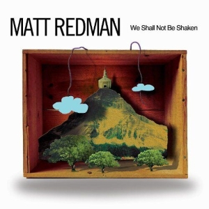 Redman Matt - We Shall Not Be Shaken i gruppen Externt_Lager / Naxoslager hos Bengans Skivbutik AB (4284888)