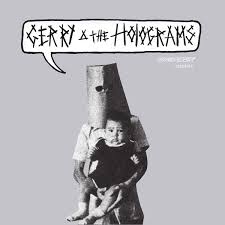 Gerry & the Holograms - Gerry & the Holograms 3 Mar 2017 i gruppen -Start Sell1 hos Bengans Skivbutik AB (4286130)