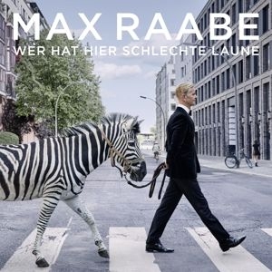 Max Raabe - Wer hat hier schlechte laune i gruppen VI TIPSER / Årsbestelistor 2022 / Årsbeste 22 Claes hos Bengans Skivbutik AB (4286745)