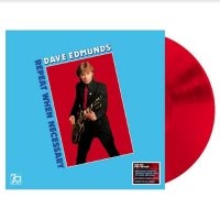 Edmunds Dave - Repeat When Necessary (Red Vinyl) i gruppen VINYL / Pop hos Bengans Skivbutik AB (4286934)