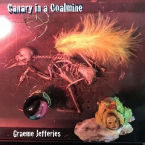 Jefferies Graeme - Canary In A Coalmine i gruppen VI TIPSER / Julegavetips Vinyl hos Bengans Skivbutik AB (4287344)