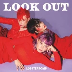 Lobsterbomb - Look Out (Red Vinyl) i gruppen VINYL / Metal,Pop-Rock hos Bengans Skivbutik AB (4287757)