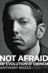 Anthony Bozza - Not Afraid. The Evolution Of Eminem i gruppen CDON - Exporterade Artiklar_Manuellt / BØKER_CDON_Exporterade hos Bengans Skivbutik AB (4287826)