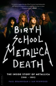 Paul Brannigan & Ian Winwood - Birth School Metallica Death. The Inside Story Of Metallica i gruppen CDON - Exporterade Artiklar_Manuellt / BØKER_CDON_Exporterade hos Bengans Skivbutik AB (4287838)