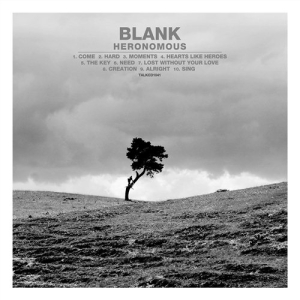 Blank - Heronomous i gruppen CD / Pop-Rock,Annet hos Bengans Skivbutik AB (4288061)