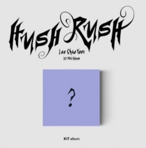 Lee Chae Yeon - HUSH RUSH Kit album i gruppen CD / K-Pop hos Bengans Skivbutik AB (4289906)