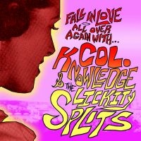 Colonel Knowledge & The Lickit - Fall In Love All Over Again i gruppen CD / Pop-Rock hos Bengans Skivbutik AB (4291002)