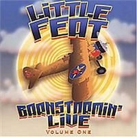 Little Feat - Barnstormin' Live: Volume 1 i gruppen CD / Pop-Rock hos Bengans Skivbutik AB (4291025)