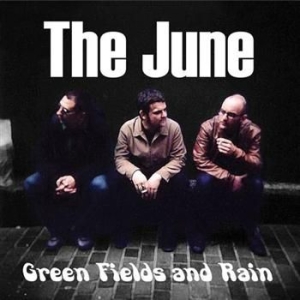 June The - Green Fields And Rain i gruppen CD / Pop-Rock hos Bengans Skivbutik AB (4291066)