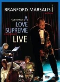 Marsalis Quartet Branford - Coltrane's A Love Supreme Live i gruppen Musikkk-DVD & Bluray hos Bengans Skivbutik AB (4291260)