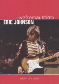 Johnson Eric - Live From Austin, Tx i gruppen Musikkk-DVD & Bluray hos Bengans Skivbutik AB (4291262)