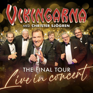 Vikingarna - Vikingarna Final Tour (2CD) i gruppen Minishops / Danseband hos Bengans Skivbutik AB (4292940)