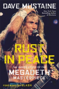 Dave Mustaine - Rust In Peace. The Inside Story Of The Megadeth Masterpiece i gruppen CDON - Exporterade Artiklar_Manuellt / BØKER_CDON_Exporterade hos Bengans Skivbutik AB (4292949)