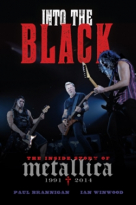 Paul Brannigan & Ian Winwood - Into The Black. The Inside Story Of Metallica 1991-2014 i gruppen CDON - Exporterade Artiklar_Manuellt / BØKER_CDON_Exporterade hos Bengans Skivbutik AB (4292956)