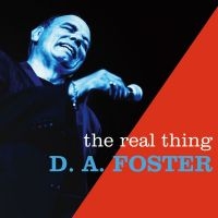 Foster D.A. - The Real Thing i gruppen CD / Blues,Jazz hos Bengans Skivbutik AB (4293697)