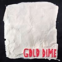 Gold Dime - Nerves i gruppen CD / Pop-Rock hos Bengans Skivbutik AB (4293731)