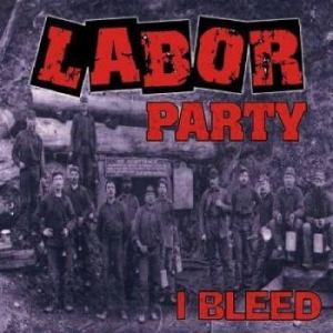 Labor Party - I Bleed i gruppen VI TIPSER / Julegavetips CD hos Bengans Skivbutik AB (4294141)