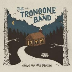 Trongone Band The - Key To The House i gruppen CD / Pop-Rock hos Bengans Skivbutik AB (4294406)