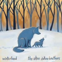 Okee Dokee Brothers The - Winterland i gruppen VI TIPSER / Julegavetips CD hos Bengans Skivbutik AB (4295245)