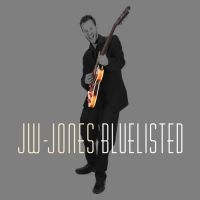 Jw-Jones Blues Band - Bluelisted i gruppen CD / Blues,Jazz hos Bengans Skivbutik AB (4295283)