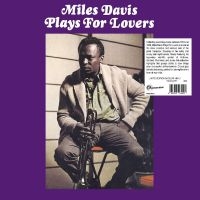 Davis Miles - Plays For Lovers i gruppen Minishops / Miles Davis hos Bengans Skivbutik AB (4296421)