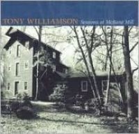 Williamson Tony - Sessions At Mcbane Mill i gruppen CD / Country hos Bengans Skivbutik AB (4297235)