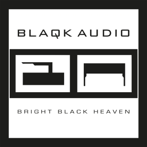 Blaqk Audio - Bright Black Heaven -Coloured- i gruppen VINYL / Elektroniskt hos Bengans Skivbutik AB (4297661)