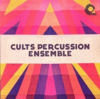 CULTS PERCUSSION ENSEMBLE - CULTS PERCUSSION ENSEMBLE i gruppen VINYL / Pop-Rock hos Bengans Skivbutik AB (4298226)