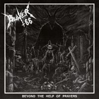 Bunker 66 - Beyond The Help Of Prayers i gruppen VINYL / Metal hos Bengans Skivbutik AB (4298586)