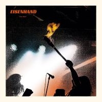 Eisenhand - Fires Within i gruppen VINYL / Metal hos Bengans Skivbutik AB (4298587)