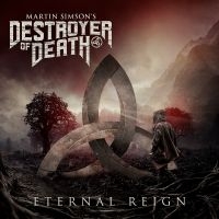 Martin Simsons Destroyer Of Death - Eternal Reign i gruppen CD / Metal hos Bengans Skivbutik AB (4298903)