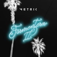 METRIC - FORMENTERA II (TRANSLUCENT PINK VIN i gruppen VI TIPSER / Julegavetips Vinyl hos Bengans Skivbutik AB (4300009)