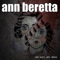 Beretta Ann - Old Scars, New Blood i gruppen VINYL / Metal hos Bengans Skivbutik AB (4300130)