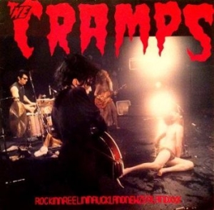 The Cramps - Rockinnreelininaucklandnewzealandxx i gruppen VINYL / Pop-Rock hos Bengans Skivbutik AB (4300396)