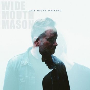 Wide Mouth Mason - Late Night Walking i gruppen VI TIPSER / Julegavetips Vinyl hos Bengans Skivbutik AB (4300720)