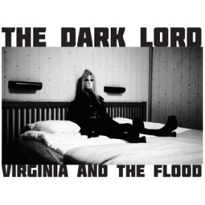 Virginia And The Flood - The Dark Lord (Transparent Vinyl) i gruppen VINYL / Metal hos Bengans Skivbutik AB (4300726)