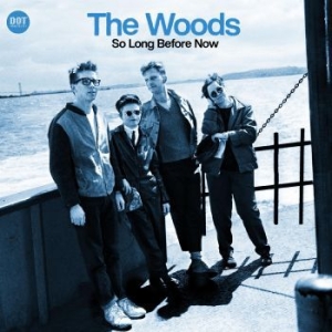 Woods The - So Long Before Now i gruppen VI TIPSER / Julegavetips CD hos Bengans Skivbutik AB (4300738)