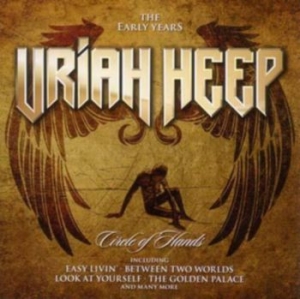 Uriah Heep - Circle Of Hands i gruppen CD / Metal hos Bengans Skivbutik AB (4300889)