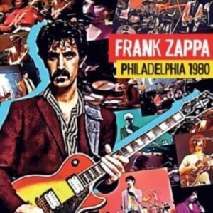 Frank Zappa - Philadelphia 1980 i gruppen VI TIPSER / Julegavetips CD hos Bengans Skivbutik AB (4301070)