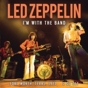 Led Zeppelin - I'm With The Band (2 Cd) i gruppen CD / Metal hos Bengans Skivbutik AB (4301167)