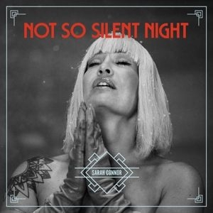 Sarah Connor - Not so silent night i gruppen VI TIPSER / Bengans Personal tipser / Santa Claes Juleplater 2022 hos Bengans Skivbutik AB (4301173)